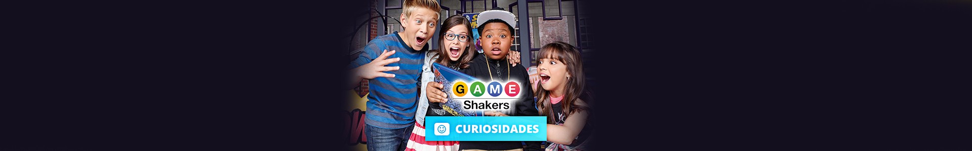 11 Curiosidades sobre Game Shakers a série de games da Nickelodeon